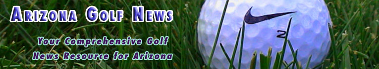 Arizona Golf Course Information and News